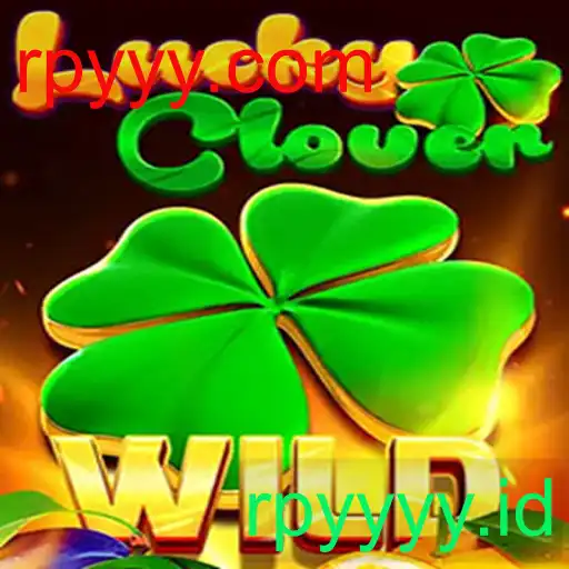LuckyClover: Permainan Menarik di Platform rpyyy.com